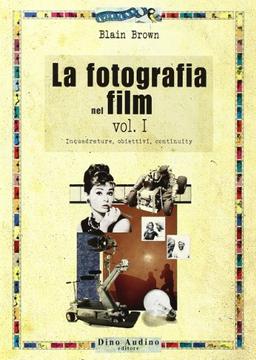 La fotografia nel film: 1