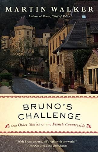 Bruno's Challenge: And Other Stories of the French Countryside (Bruno, Chief of Police)