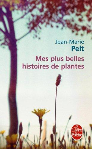 Mes plus belles histoires de plantes