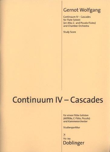 "Continuum IV - Cascades" Studienpartitur für einen Flöte-Solisten und Kammerorchester von Gernot Wolfgang