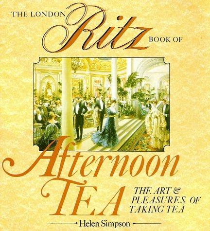 London Ritz Book of Afternoon Tea