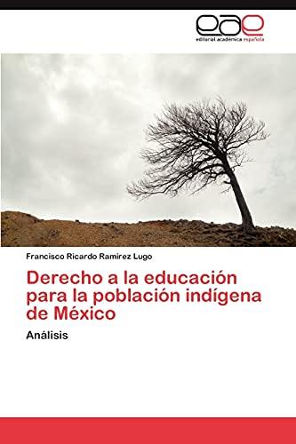 Derecho a la educación para la población indígena de México: Análisis