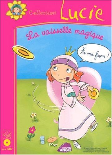 Lucie. La vaisselle magique