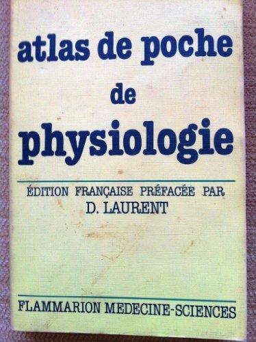 Atlas de poche de physiologie : Atlas commenté de physiologie humaine pour étudiants et praticiens