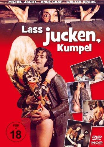 Lass jucken, Kumpel