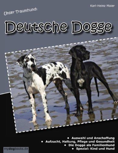 Unser Traumhund: Deutsche Dogge