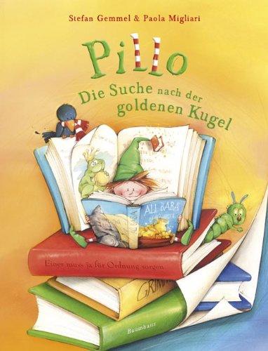 Pillo -  Die Suche nach der goldenen Kugel