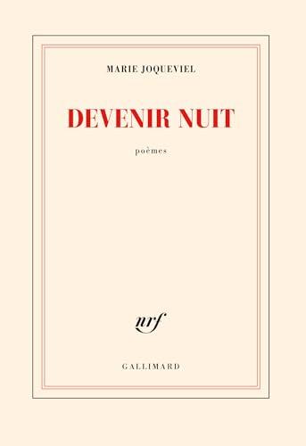 Devenir nuit : poèmes