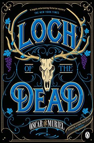 Loch of the Dead: Frey & McGray Book 4 (A Victorian Mystery, Band 4)