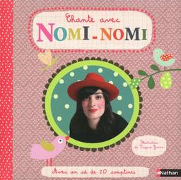 Chante avec Nomi-Nomi