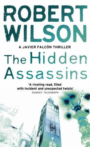 The Hidden Assassins. (Javier Falcon) (Javier Falcon) (Javier Falcon)