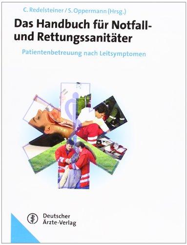 Handbuch Notfall- und Rettungssanitäter: Patientenbetreuung nach Leitsymptomen. Deutsches Supplement