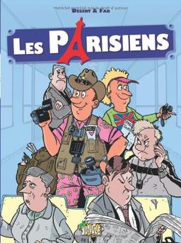 Les Parisiens. Vol. 2. Les vacances sont finies