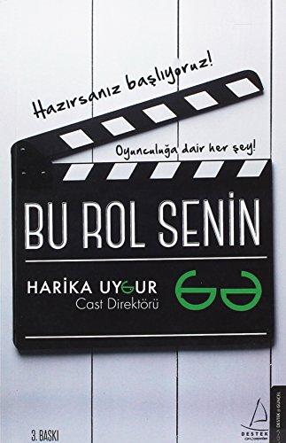 Bu Rol Senin: Oyunculuga Dair Hersey - Hazirsaniz basliyoruz