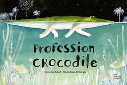 Profession crocodile