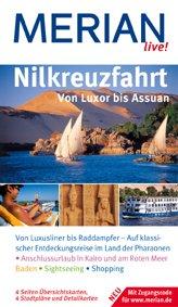 Nilkreuzfahrt. Von Luxor bis Assuan. Merian live!