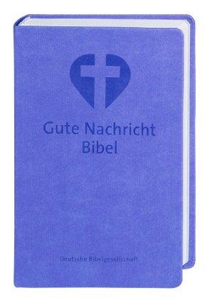 Gute Nachricht Bibel. Flieder: Mit den Spätschriften des Alten Testaments