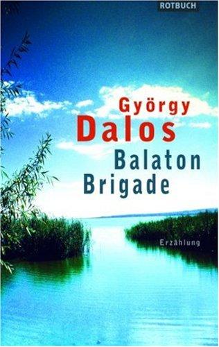 Balaton-Brigade.