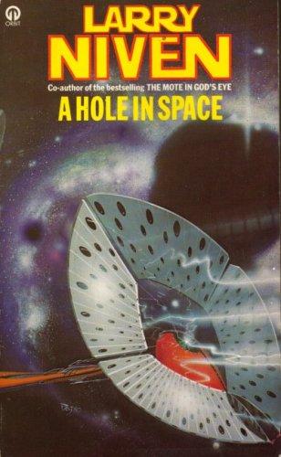 Hole in Space (Orbit Books)