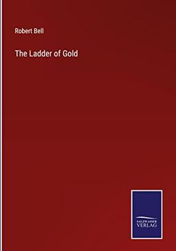 The Ladder of Gold