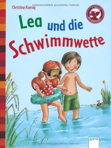 Lea und die Schwimmwette: Der Bücherbär: Eine Geschichte für Erstleser