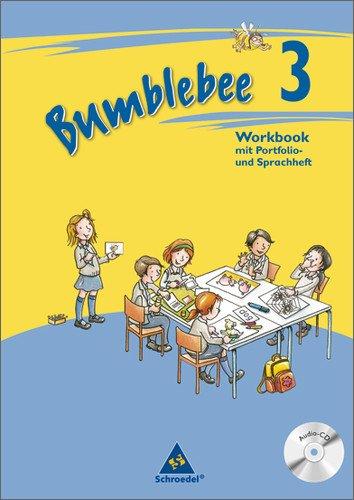 Bumblebee - Ausgabe 2008: Workbook 3 plus Portfolio- / Sprachheft und Pupil's Audio-CD (Bumblebee 1 - 4)