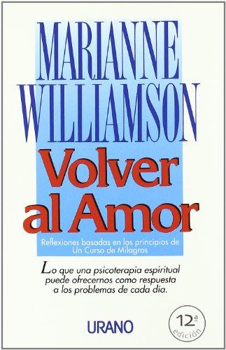 Volver al amor (Crecimiento personal)