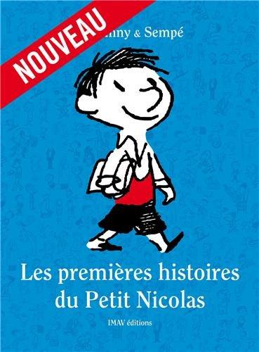 Les premières histoires du Petit Nicolas