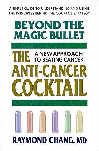 Beyond the Magic Bullet: The Anti-Cancer Cocktail