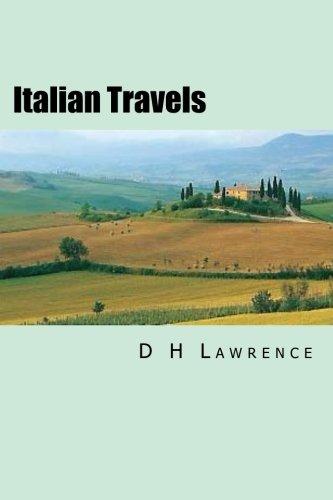 Italian Travels: 'Twilight in Italy', Sea and Sardinia', 'Etruscan Places'