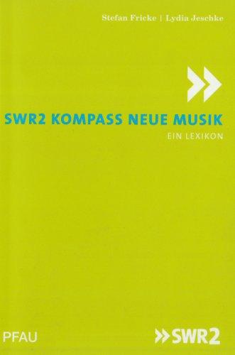 SWR2 Kompass Neue Musik: Ein Lexikon