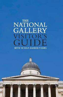 The National Gallery Visitor's Guide (National Gallery London)