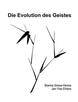 Die Evolution des Geistes: White-Edition