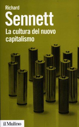 La cultura del nuovo capitalismo