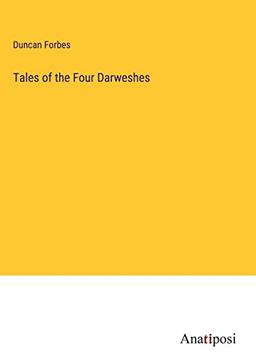 Tales of the Four Darweshes