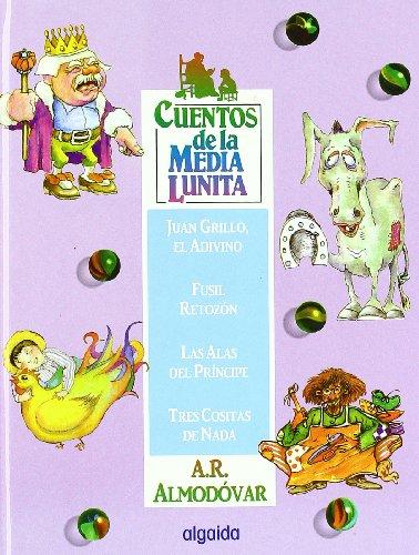 Cuentos de la media lunita, n 11 : (del 41 al 44): Volumen XI (del 41 al 44) (INFANTIL - JUVENIL - CUENTOS DE LA MEDIA LUNITA - VOLÚMENES EN CARTONÉ)