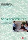 Sozialmanagement, Bd.3, Management der Organisationsstrukturen, m. CD-ROM (Sozialmanagement 1)