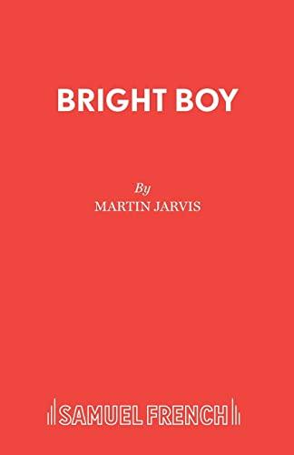 Bright Boy (Acting Edition S.)