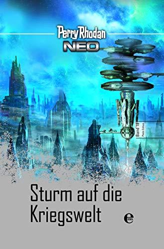 Perry Rhodan Neo 18: Sturm auf die Kriegswelt