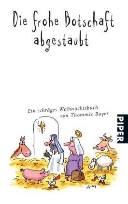 Die frohe Botschaft abgestaubt: Ein schräges Weihnachtsbuch