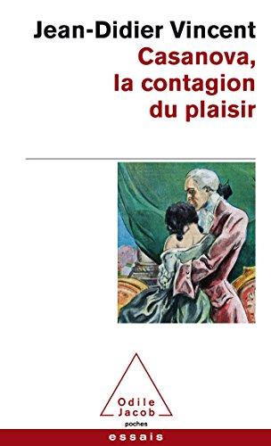 Casanova : la contagion du plaisir : divertissement