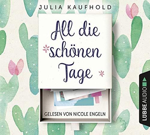 All die schönen Tage: Roman.