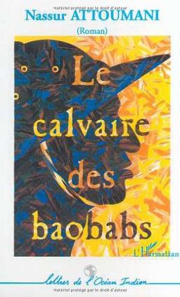 Le calvaire des baobabs