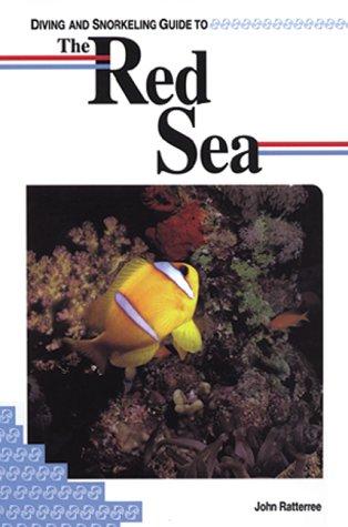 Diving and Snorkeling Guide to the Red Sea (Lonely Planet Diving and Snorkeling Guides)