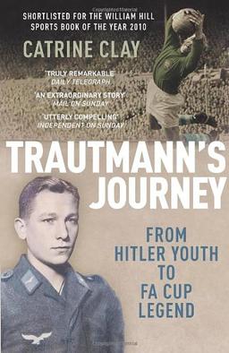 Trautmann's Journey: From Hitler Youth to FA Cup Legend