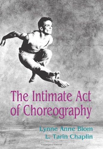 The Intimate Act of Choreography