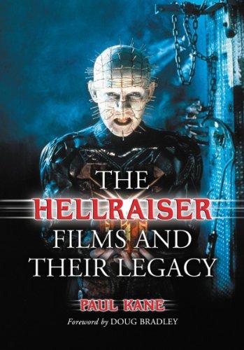 Kane, P: The Hellraiser Films and Their Legacy