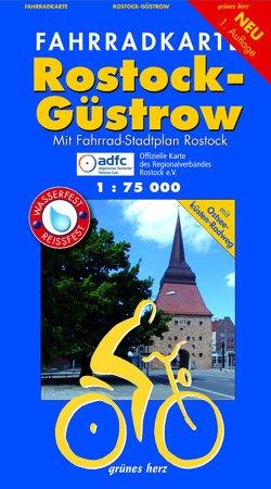 Fahrradkarte Rostock, Güstrow: Mit Fahrrad-Stadtplan Rostock (Maßstab 1:20.000). Mit Ostseeküsten-Radweg. Offizielle Karte des ADFC-Regionalverbandes ... Wasser- und reißfest. (Fahrradkarten)