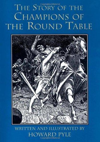 The Story of the Champions of the Round Table (Dover Classics for Children)