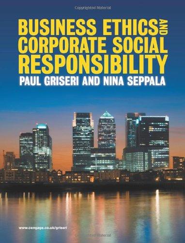 Business Ethics and Corporate Social Responsibility